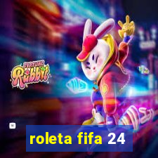 roleta fifa 24